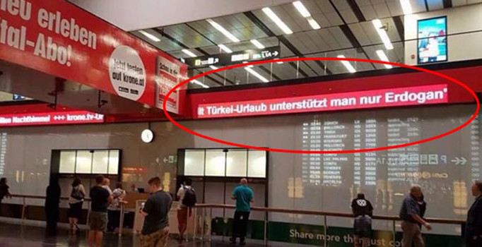 Avusturya'nın başkenti Viyana'daki havalimanında küstah Türkiye yazısı