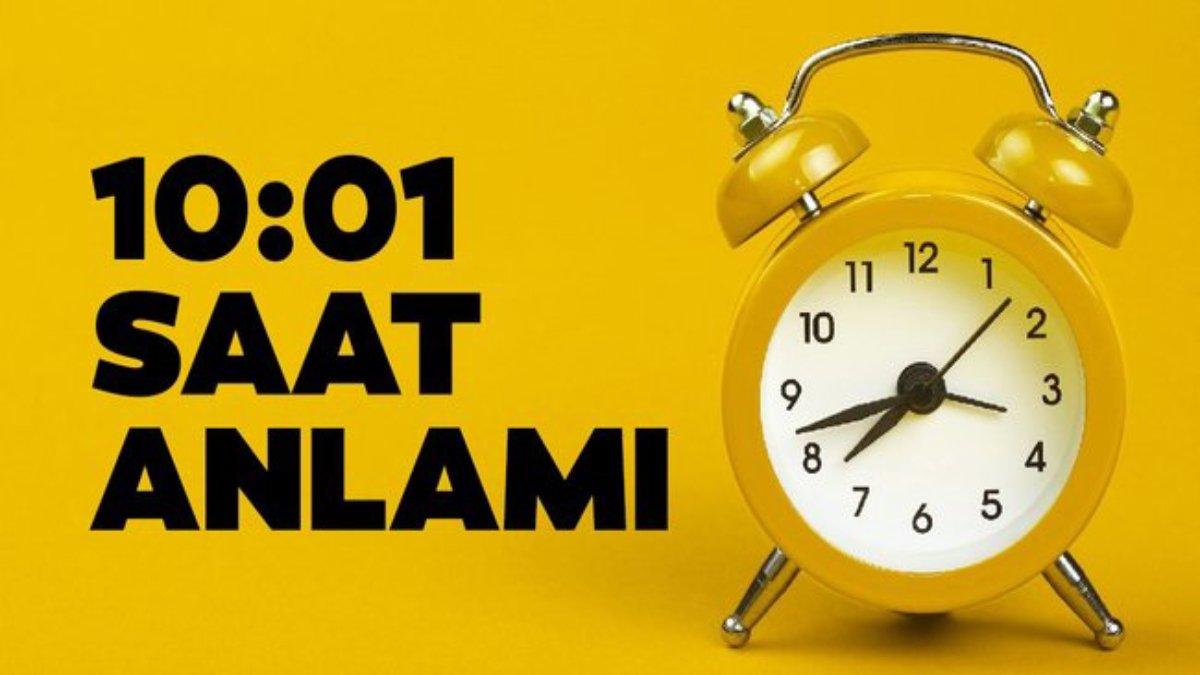10.01 saat anlamı