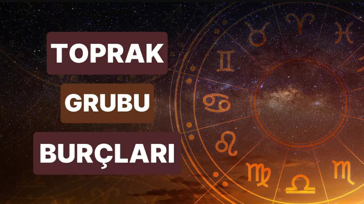 Toprak Grubu Burçları: Karakteristik Özellikler ve Astrolojik Analiz
