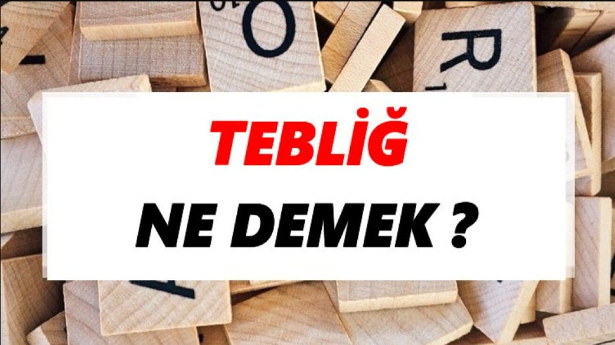Tebliğ Ne Demek? Türkçede Anlamı ve Örnekleri