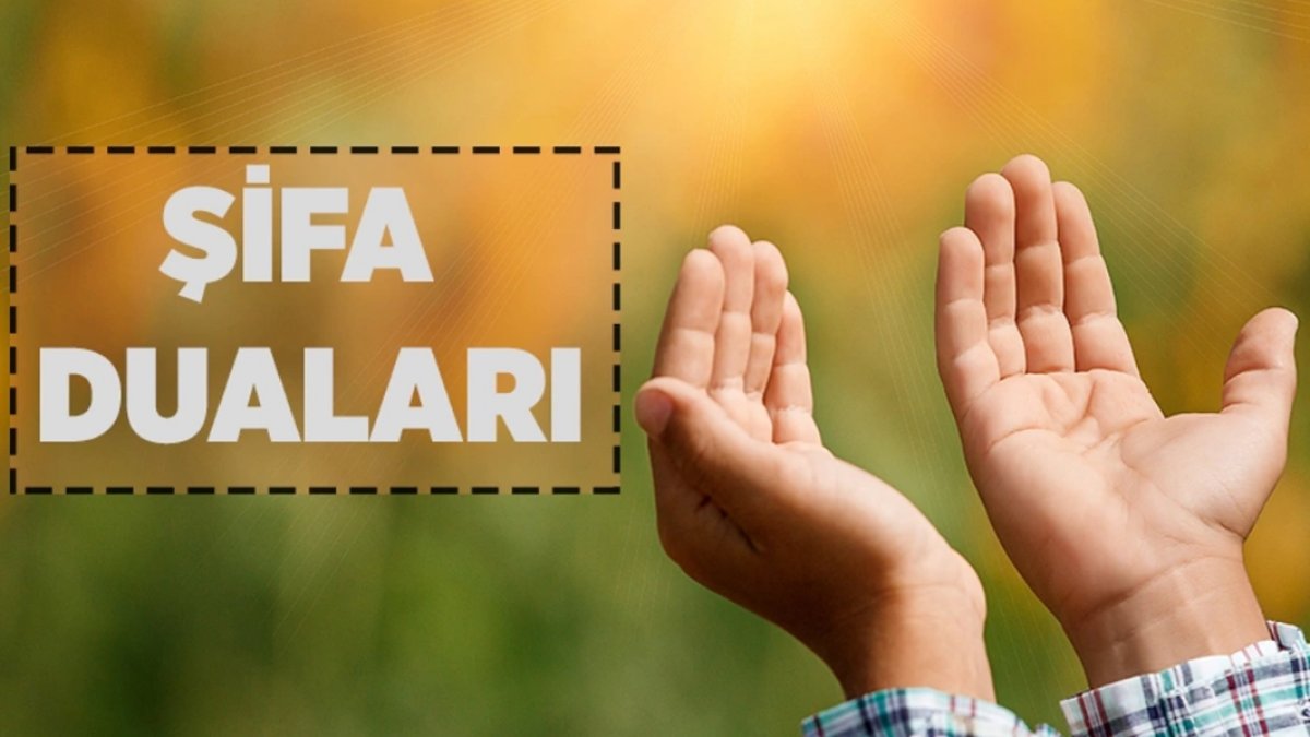 Şifa Duaları: Sağlığınıza Işık Tutacak Dua ve Dualar