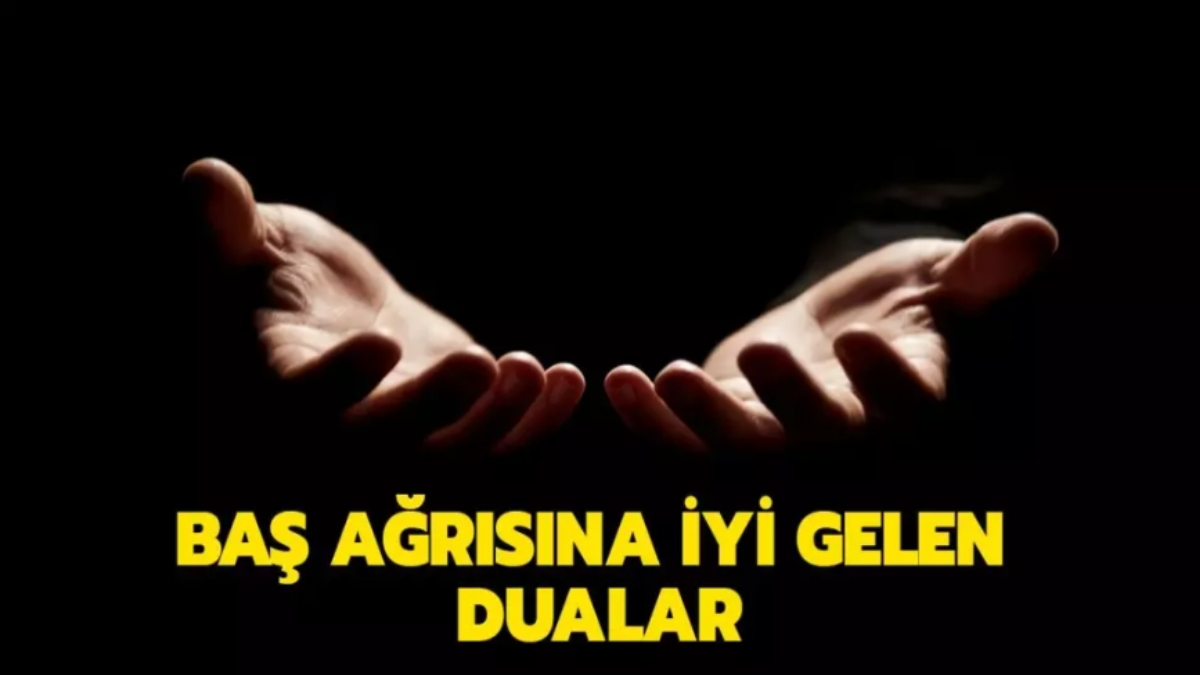 Baş ağrısı için dua