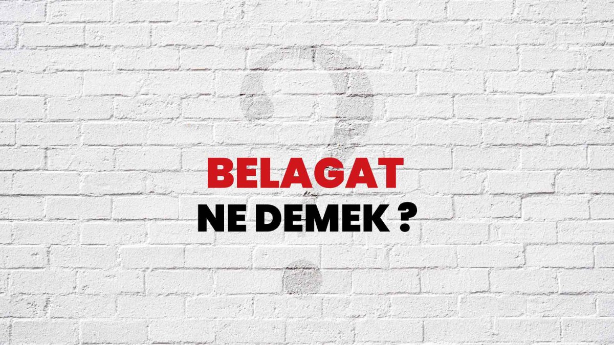 Belagat ne demek?