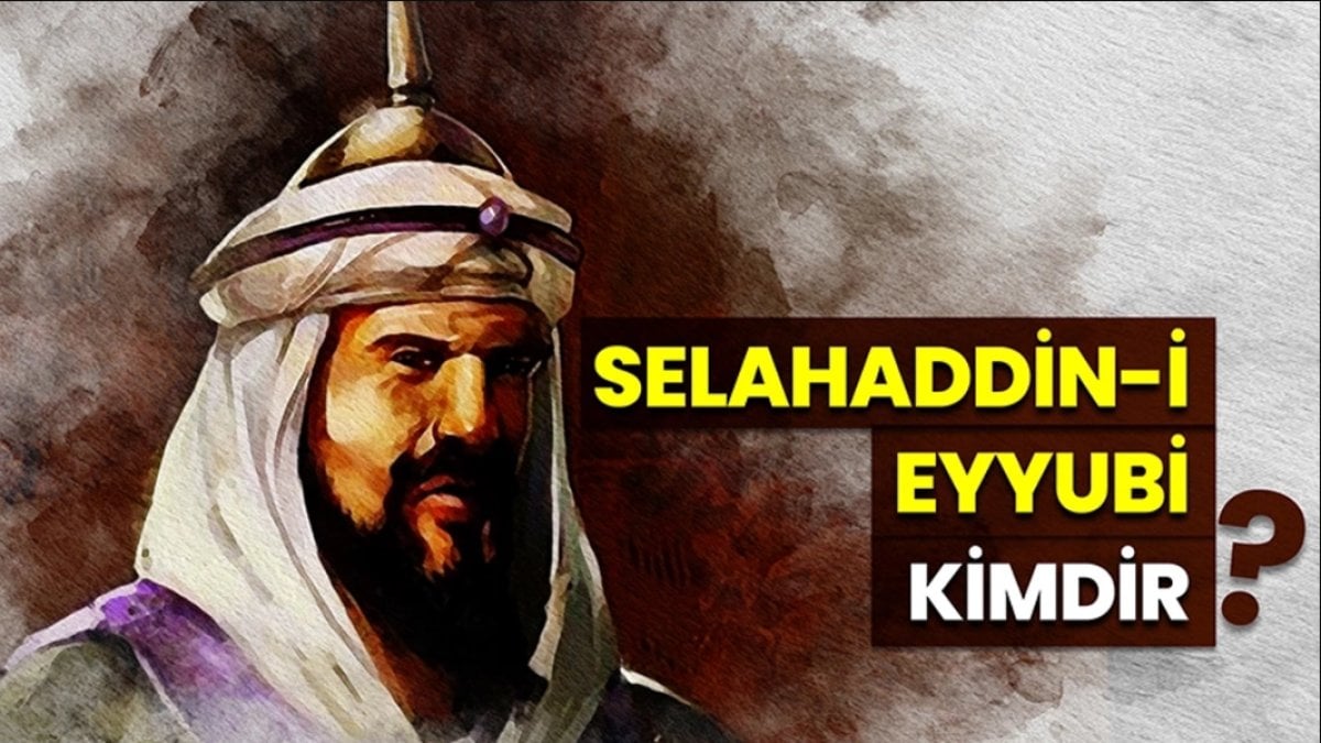 Selahaddin Eyyubi Kimdir?