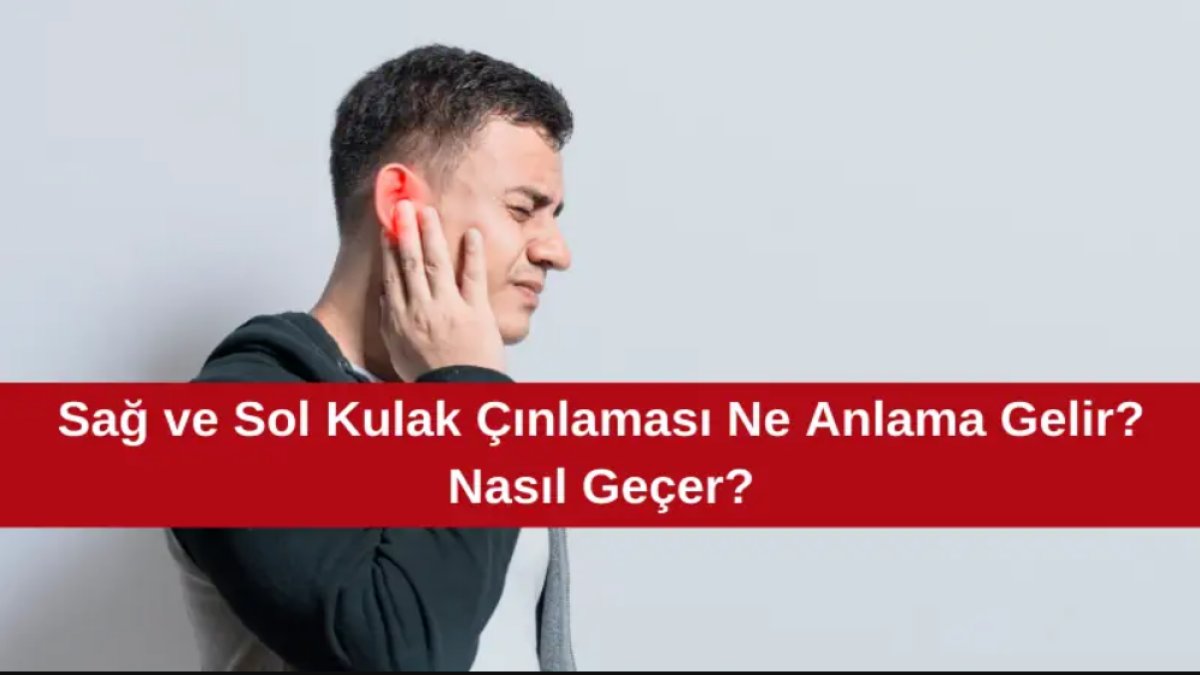 Sağ Kulak Çınlaması Ne Anlama Gelir?