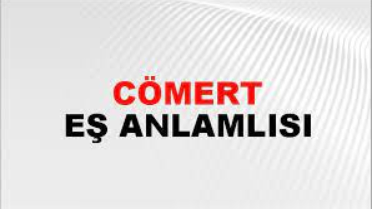 Cömert eş anlamlısı