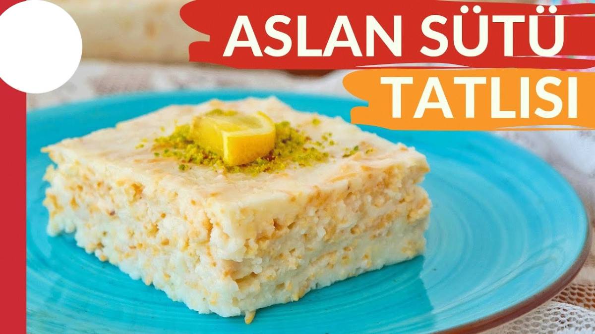 Ünlü tatlıcılar bile kapınızı çalacak! Misafirler kapıdan girene kadar hazır! Aslanlara yakışan Aslan Sütü Tatlısı…