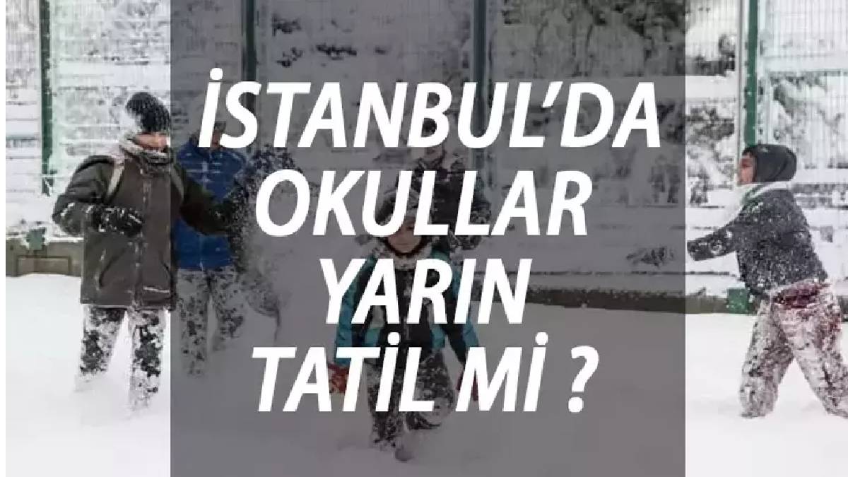 İstanbul’da okullar tatil mi oluyor? Meteorologlardan acil çağrı: Sabah çok geç…