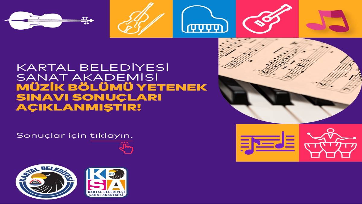 Sanat Akademisi Müzik Bölümü Genel Yetenek Sınav sonuçları açıklandı