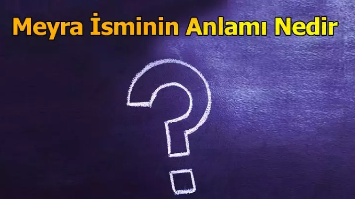 Meyra İsmi ve Anlamı