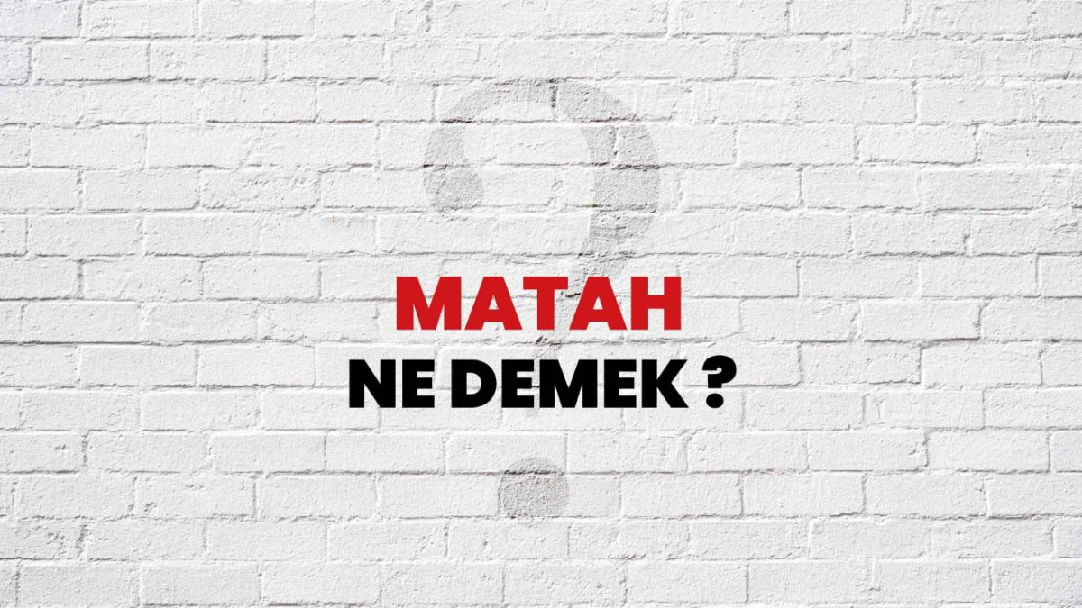 Matah Ne Demek: Küçümseme