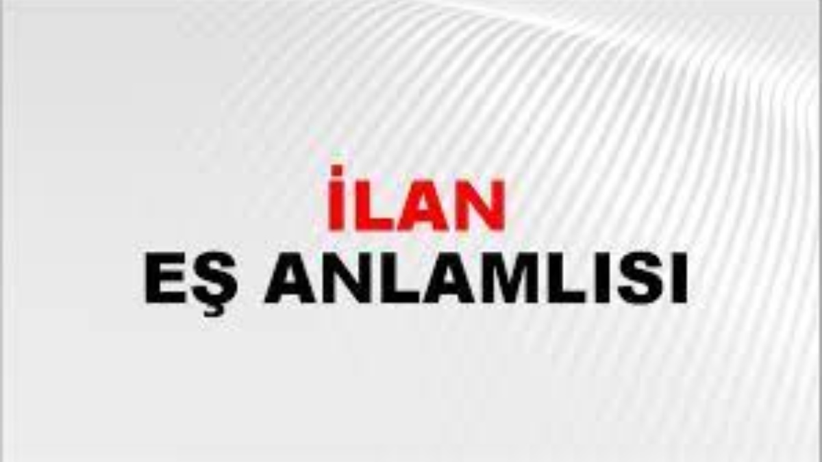 İlan eş anlamlısı