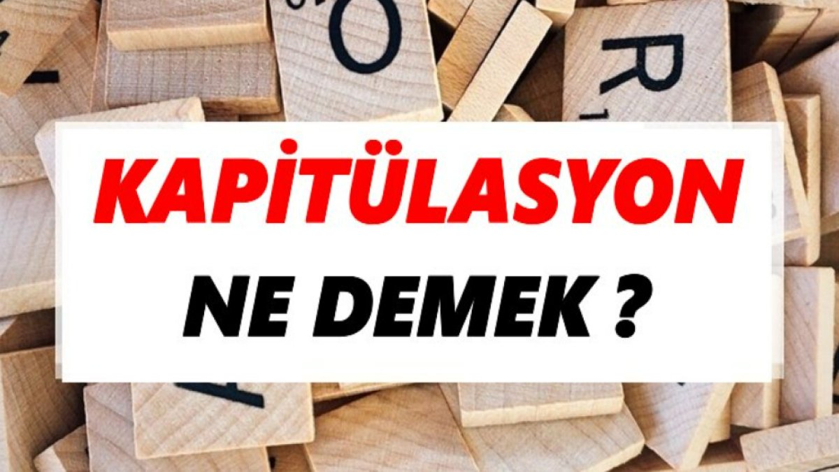 Kapitülasyon Ne Demek? Türk Tarihindeki Önemi ve Etkileri