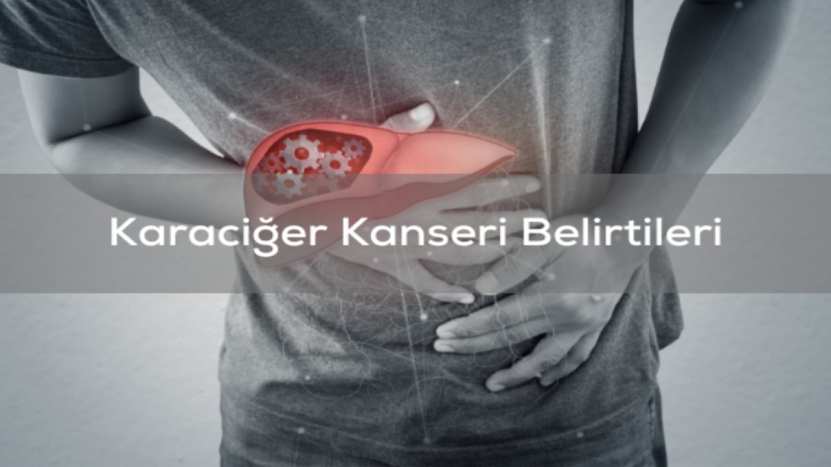 Karaciğer Kanseri Belirtileri: Erken Tanı Hayat Kurtarır