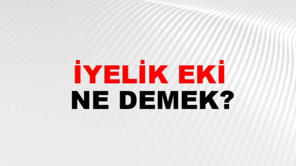 İyelik Eki Nedir: Türk Dilinin Önemli Bir Parçası