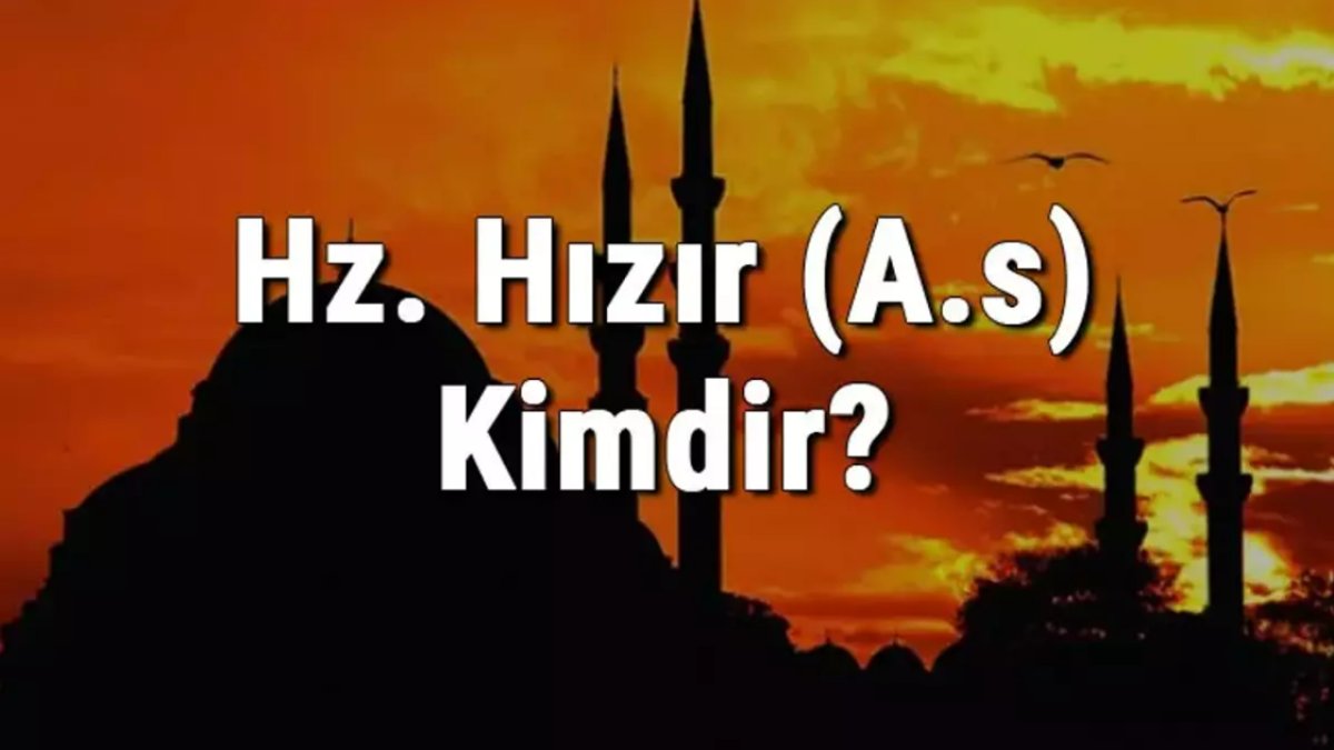 Hızır Aleyhisselam Kimdir: Gizemli Bir Figürün Hikayesi