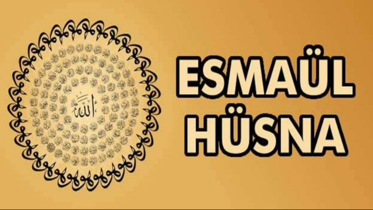 Esmaül Hüsna: Allah'ın En Güzel İsimleri