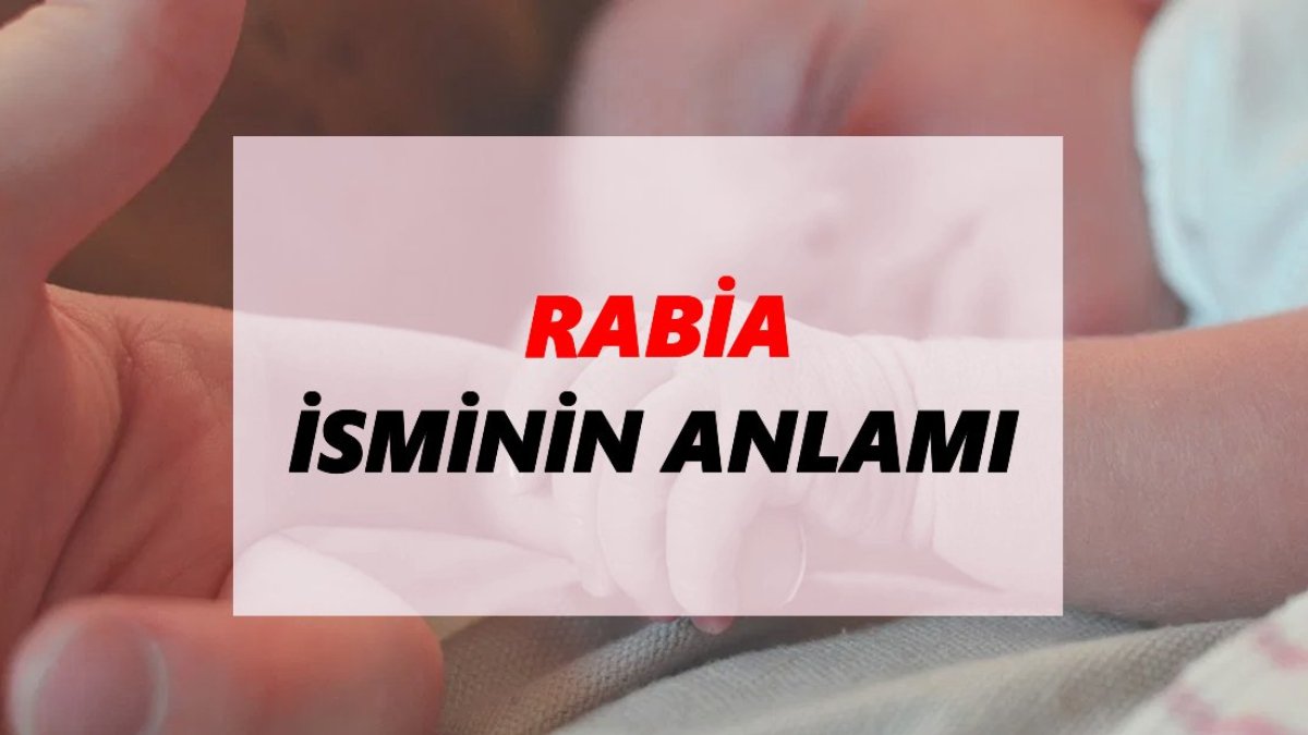Rabia ne demek?