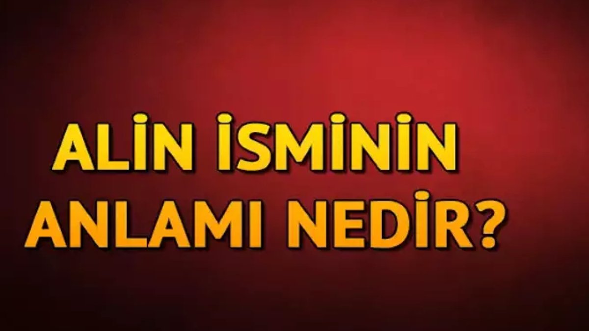 Alin İsminin Anlamı