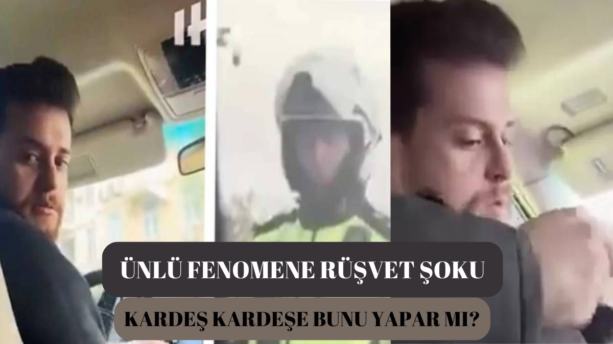 Ünlü fenomen polisin aldığı rüşveti saniye saniye kaydetti! Kardeş kardeşe bunu yapar mı?