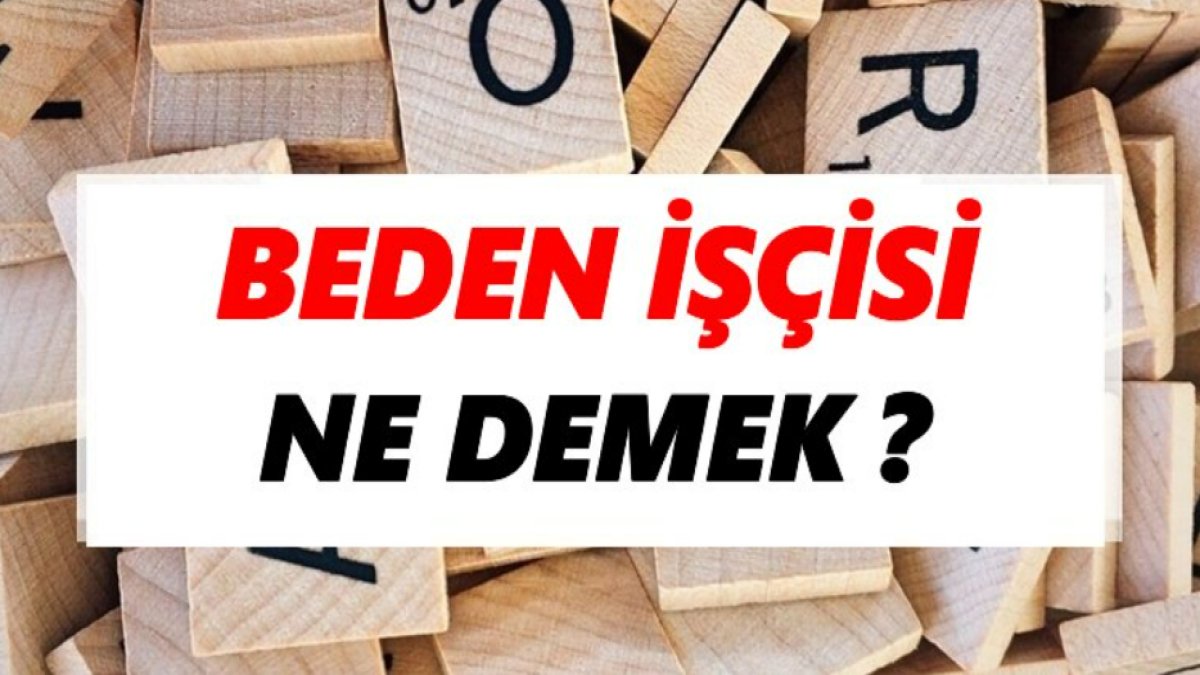 Beden İşçisi Ne Demek: Türkiye'de İş Sağlığı ve Güvenliği