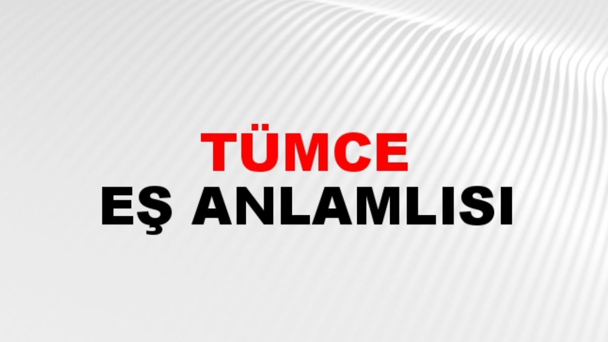 Tümce eş anlamlısı