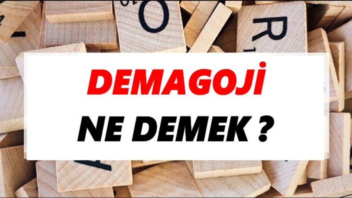 Demagoji Ne Demek? Türkçede Demagoji Ne Demek?