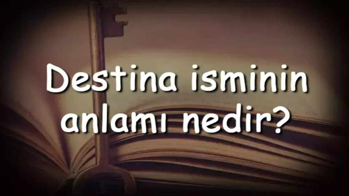 Destina Ne Demek: Türkçede Yeni Bir Kelime Hakkında Bilgi