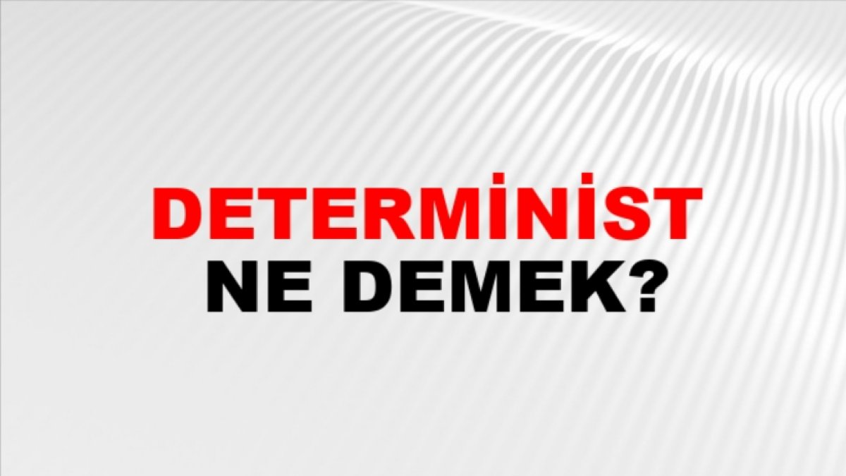 Determinist Ne Demek: Kader ve Özgürlük Arasındaki İnce Çizgi