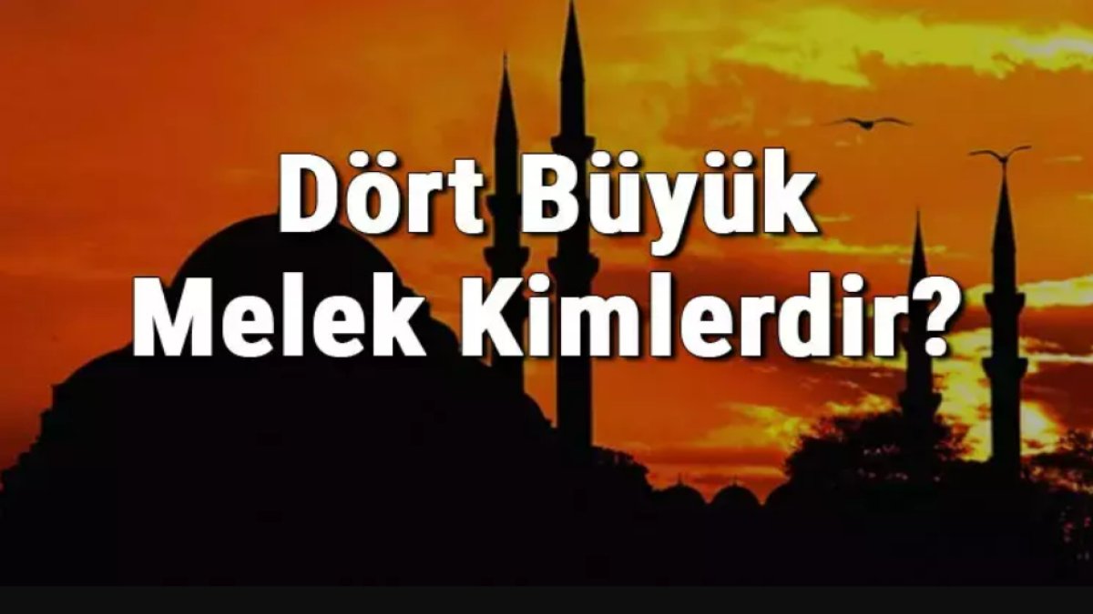Dört Büyük Melek: Meleklerin Güçlü Dünyası
