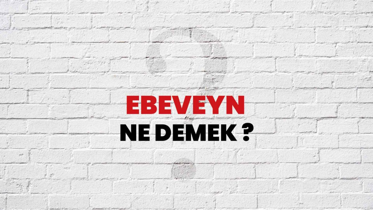 Ebeveyn Ne Demek? - Çocuk Yetiştirmenin Anlamı