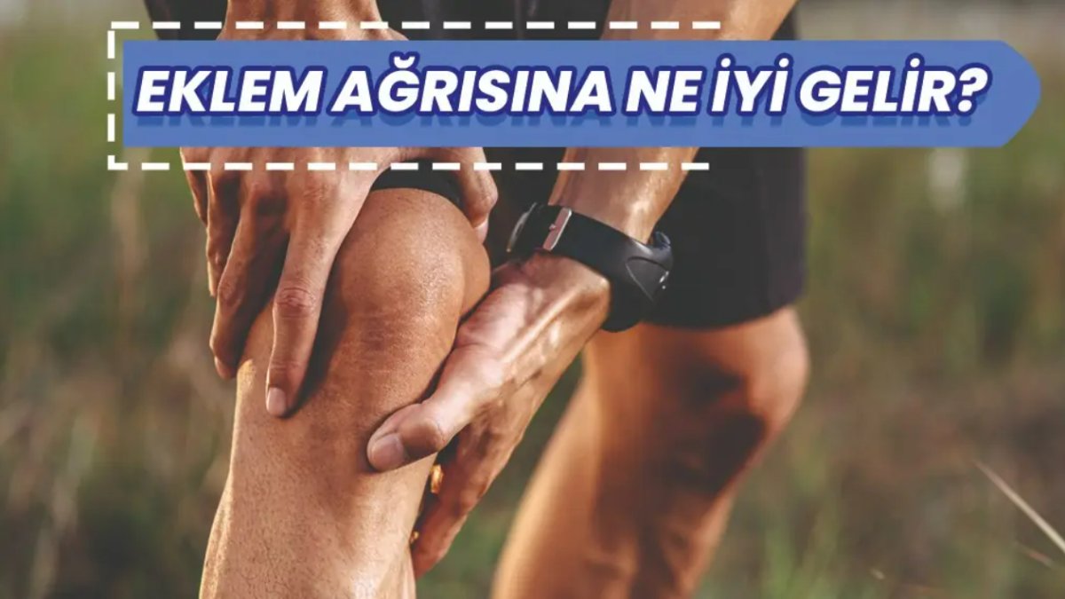 Eklem Ağrılarına Ne İyi Gelir: Doğal Çözümler ve Tedavi Yöntemleri