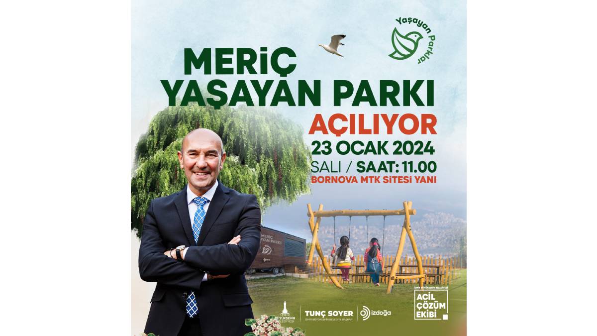 Meriç Yaşayan Parkı 23 Ocak’ta İzmirlilerle buluşuyor
