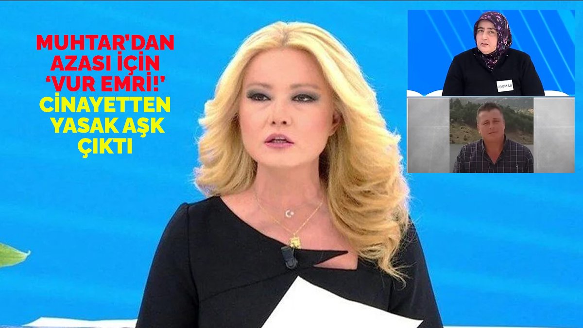 Muhtarla azası arasında yasak aşk! Cinayet değil Netflix dizisi resmen! Müge Anlı bile işin içinden çıkamadı