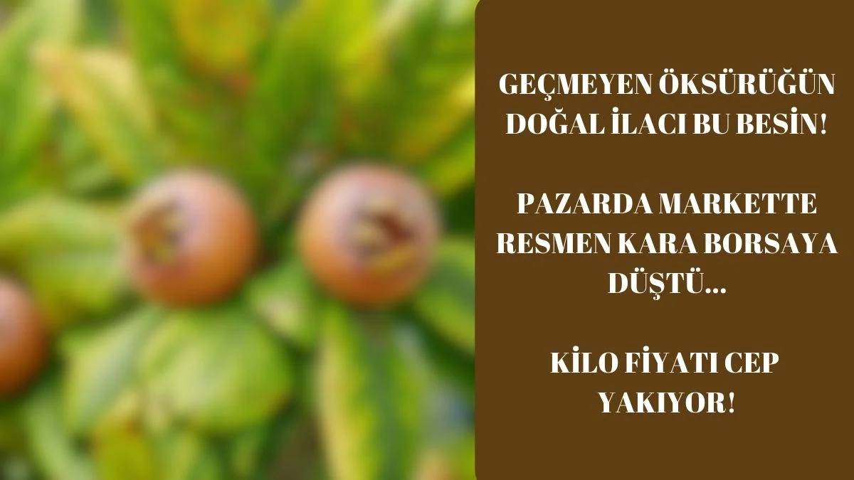 Pazarda markette kara borsaya düştü! Esnaf sadece numunelik getiriyor… Geçmeyen öksürüğün çaresi fiyatıyla cep yaktı