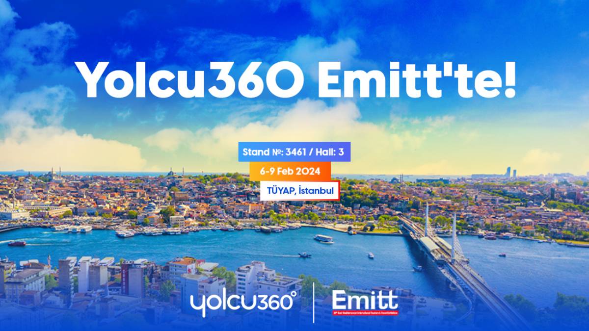 Yolcu360, EMITT 2024 Turizm Fuarı’na katılacağını açıkladı