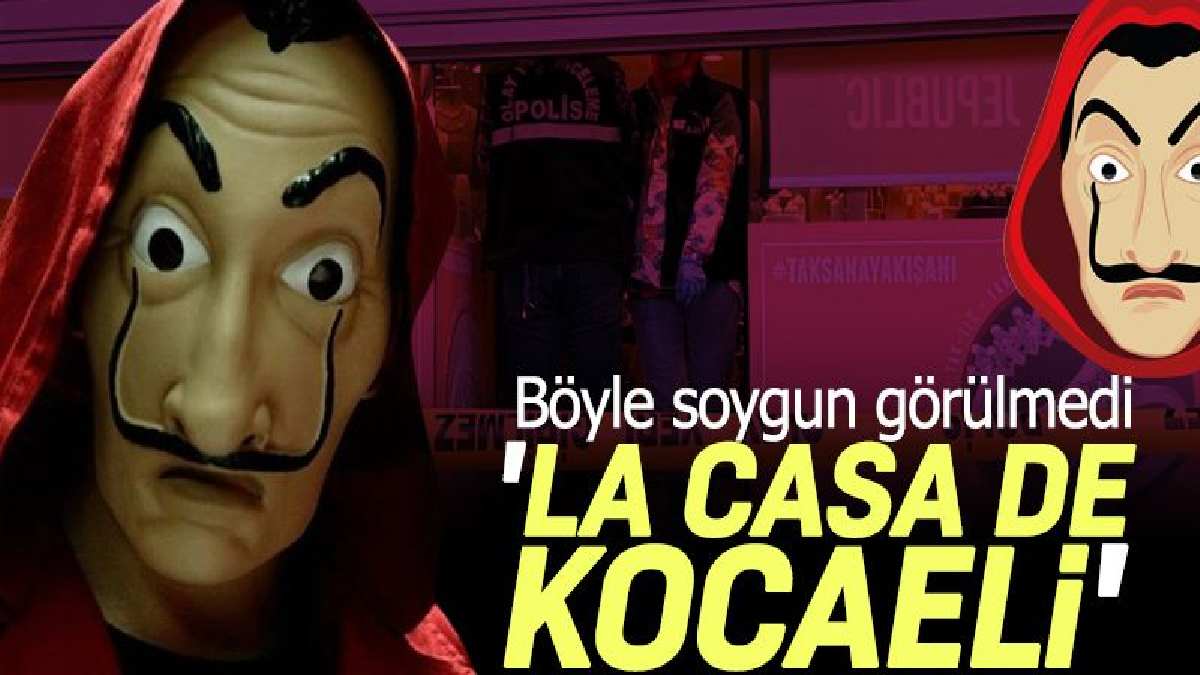 "La Casa De Papel Türkiye": AVM'deki Kuyumcudan Milyonluk Vurgun!