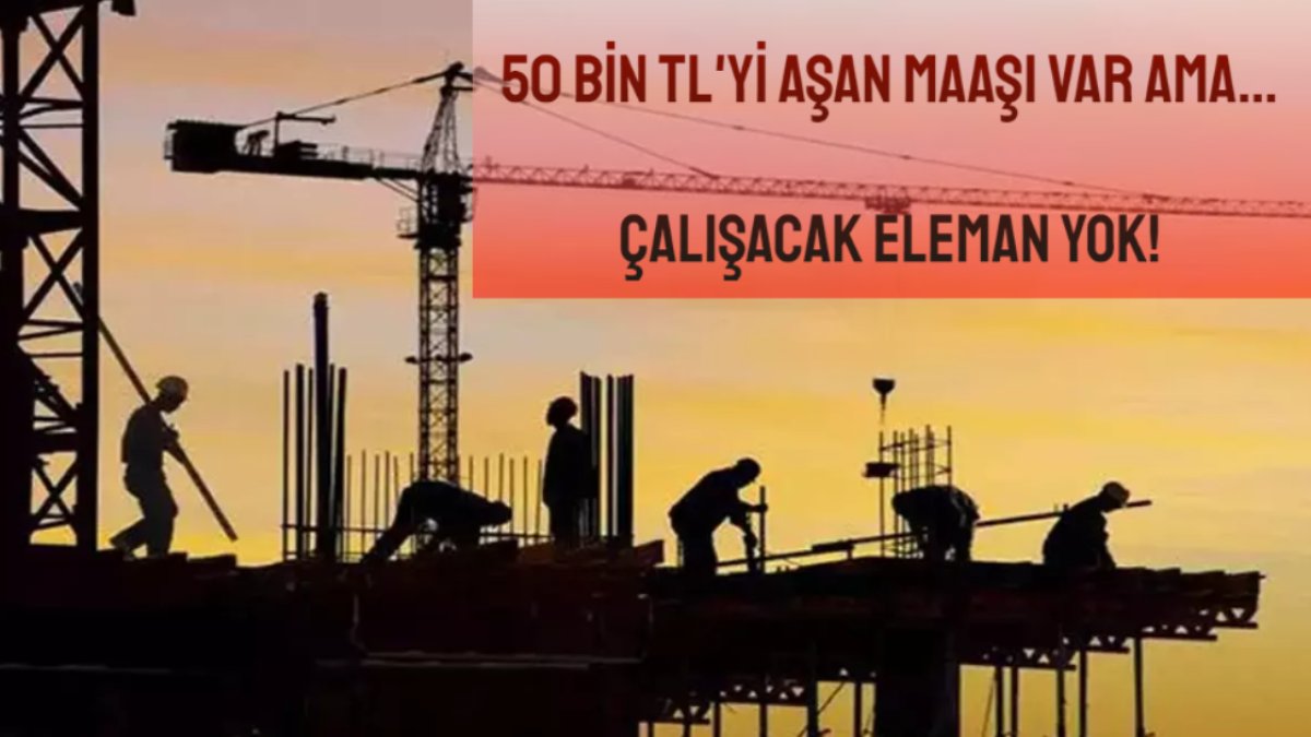 O meslek resmen karaborsaya düştü! 50 bin TL maaşa rağmen çalışan yok: Günlük yevmiye 2 bin TL