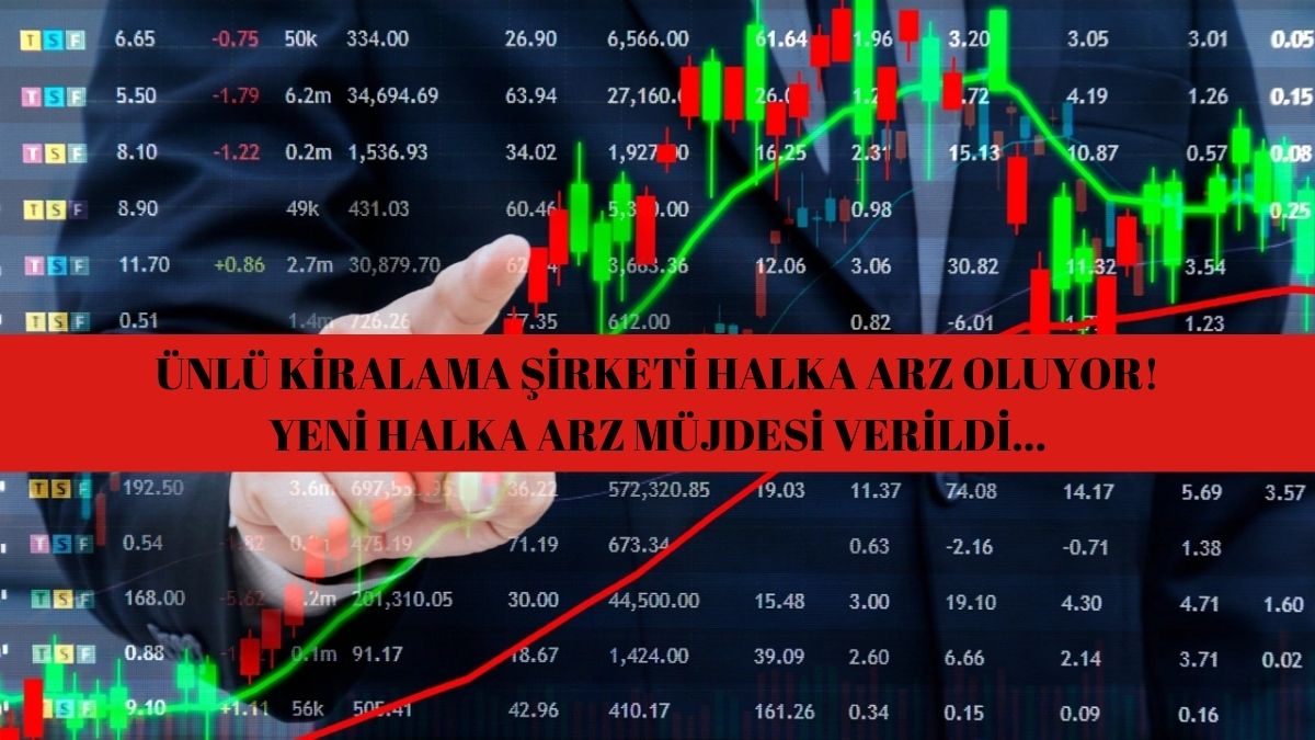 Borsa yatırımcıları sevinçten bayılacak! Ünlü kiralama şirketi halka arz oluyor: Sponsorluk anlaşması bile yapıldı