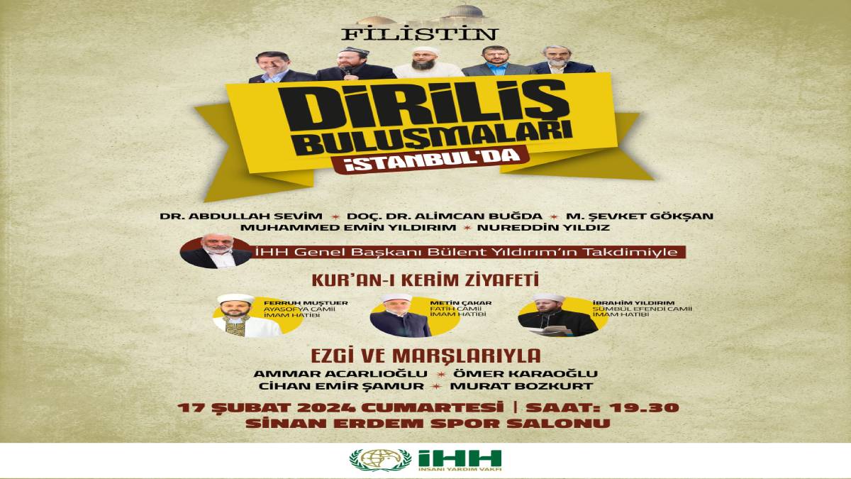 Diriliş Buluşmaları İstanbul programı yarın gerçekleştirilecek