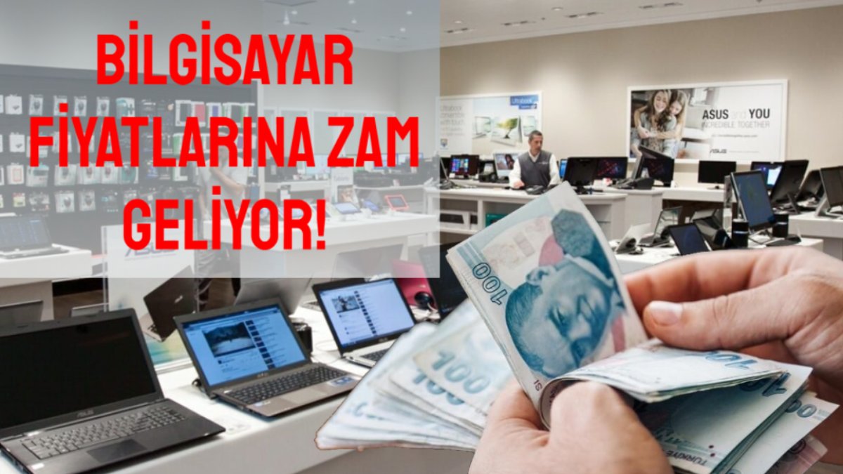 Bilgisayar alacaklar bir dakika bile beklemesin! Fiyatlara büyük artış geliyor: Gelecek zam miktarı dudak uçuklattı