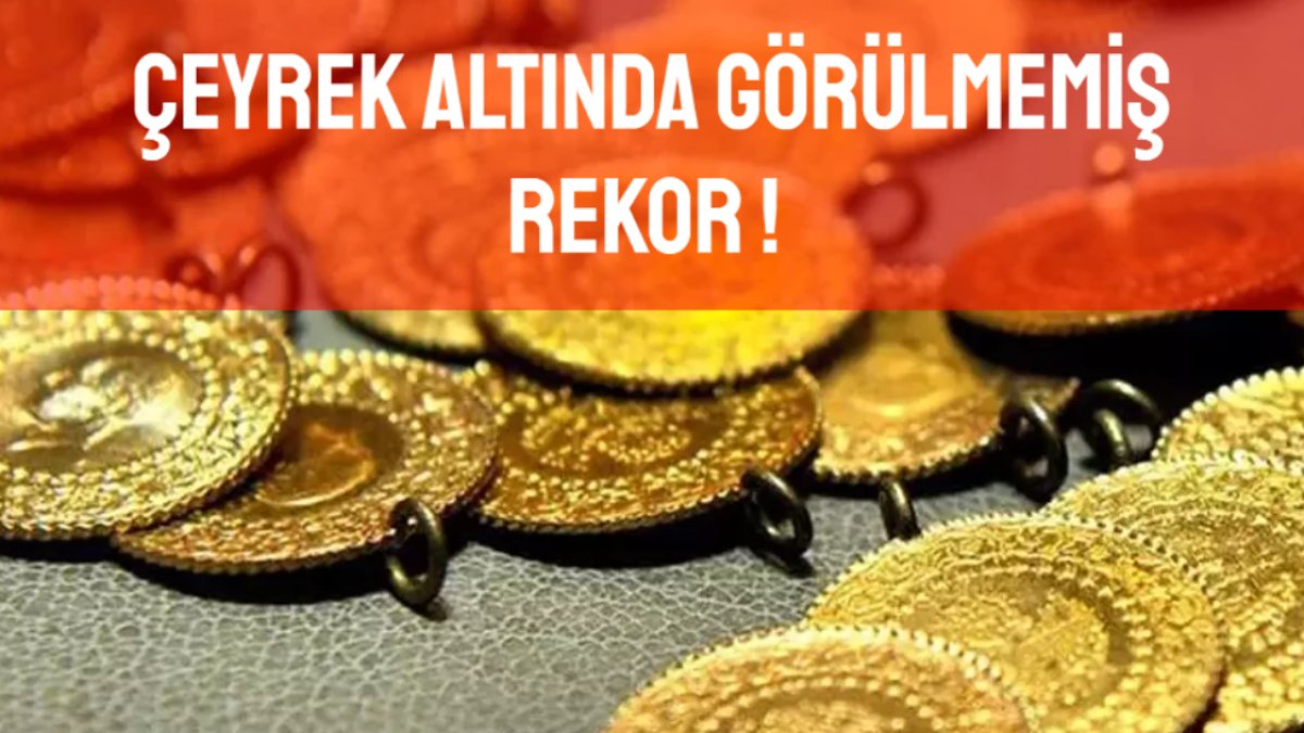 Çeyrek altında görülmemiş rekor! Gram altın biriktirenler dikkat