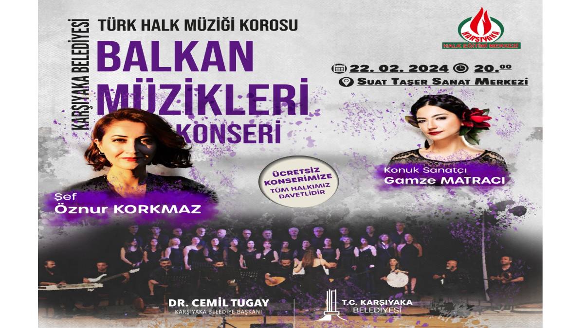 Balkan ezgileri Karşıyaka’dan yükselecek