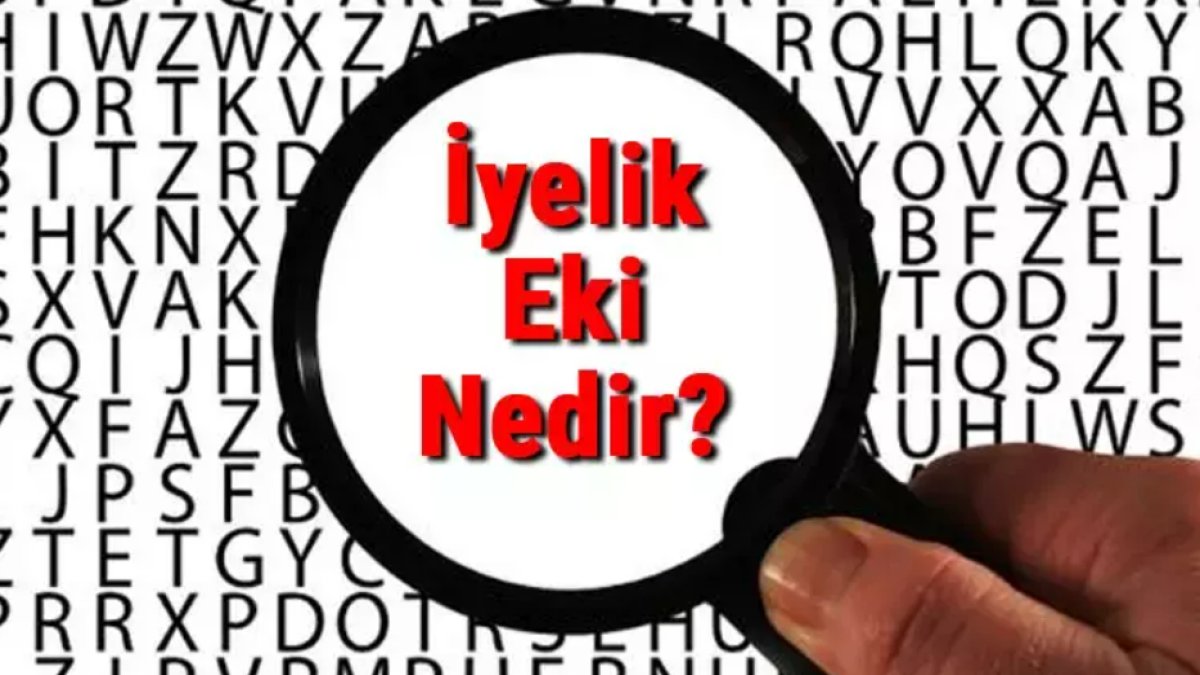 İyelik Eki Nedir?