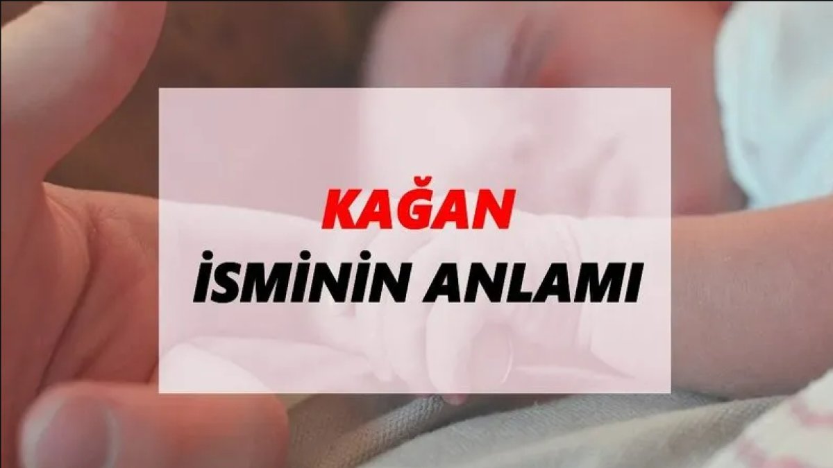 Kağan İsminin Anlamı