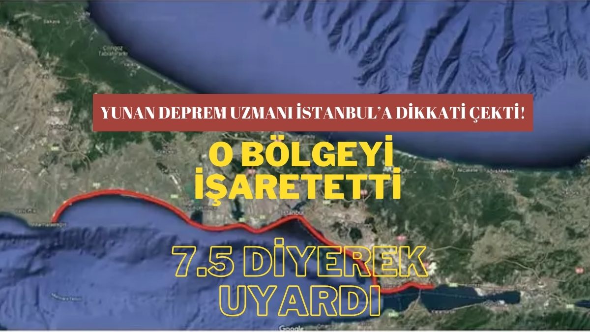 Yunan profesörden İstanbul hakkında korkunç açıklama! 7.5 şiddetinde deprem için uyararak o bölgeyi işaret etti