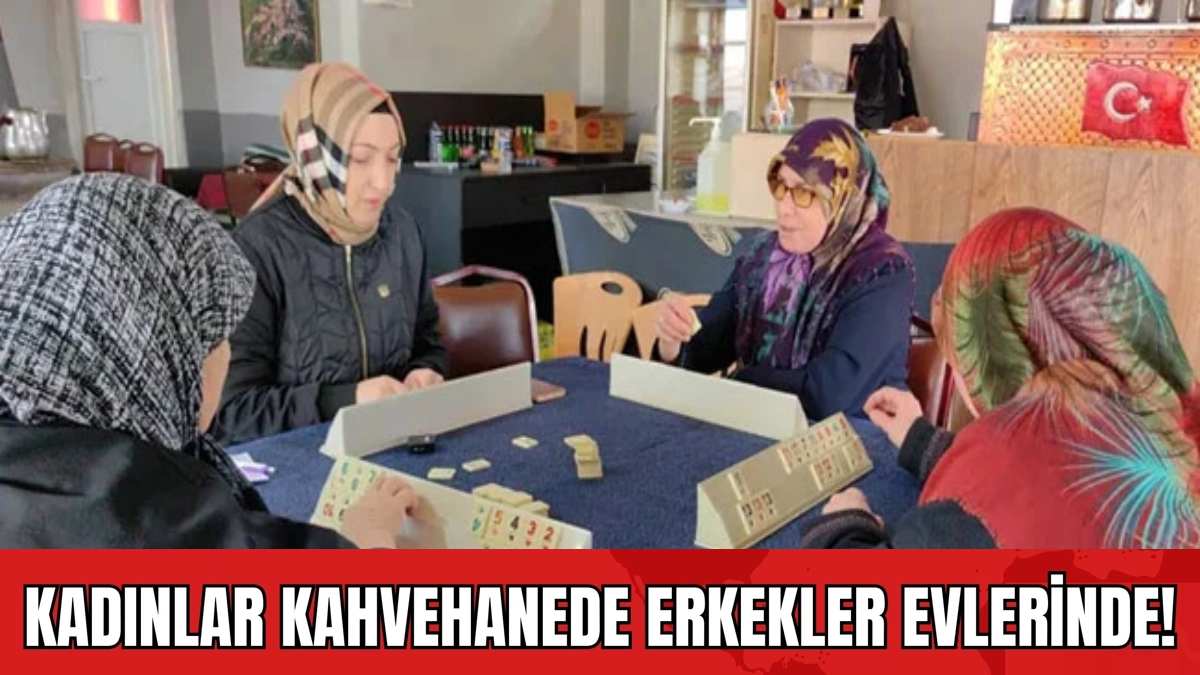 Kadınlar kahvehanede okey atıyor, erkekler temizlik yapıyor! O köyü gören imrenmeden edemedi "her yere yayılsın"