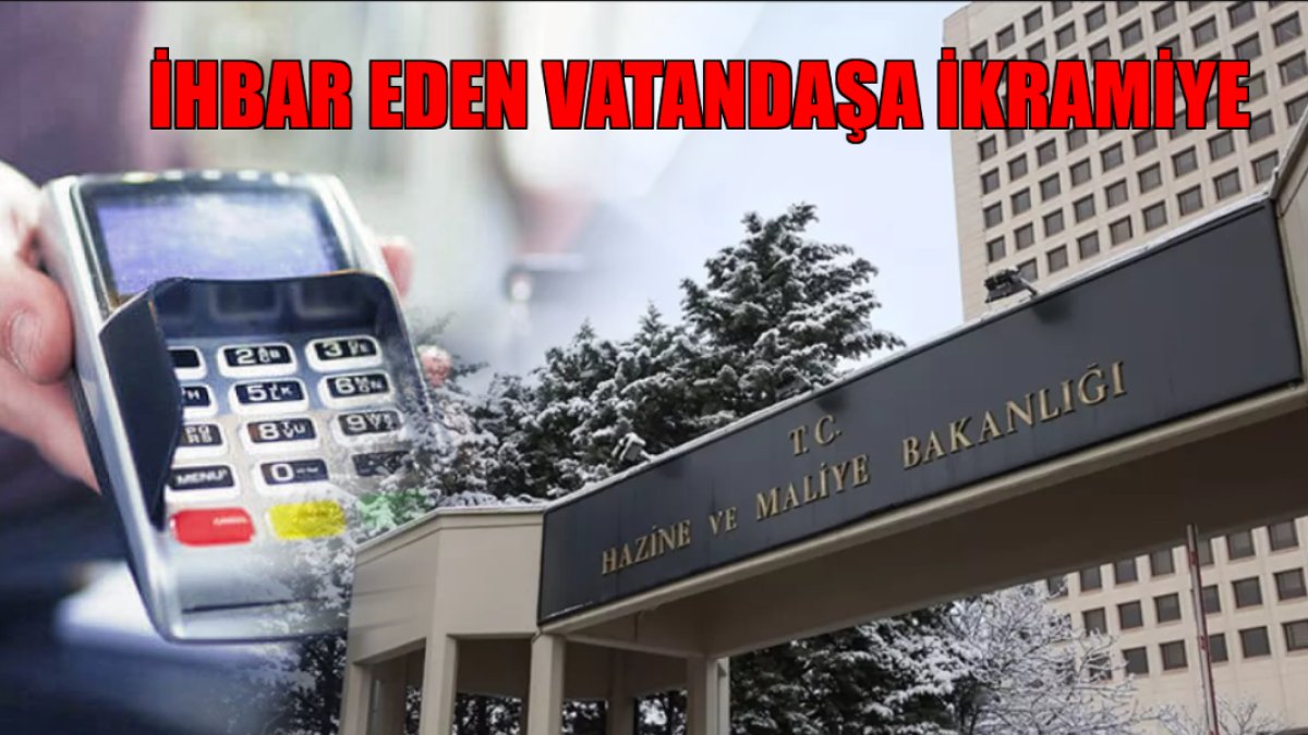 İhbar eden vatandaşlara ikramiye verilecek! Gözünüzü dört açın, bakanlık o kişiler için harekete geçti