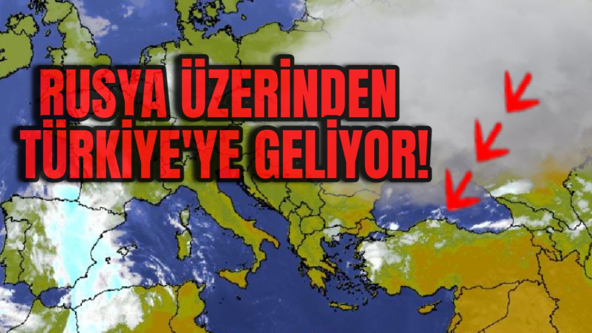 Rusya üzerinden Türkiye'ye geliyor: Karadeniz'i geçip önce İstanbul, Sakarya, Kocaeli, Samsun'u vuracak: Kışlıkları kaldırmayın