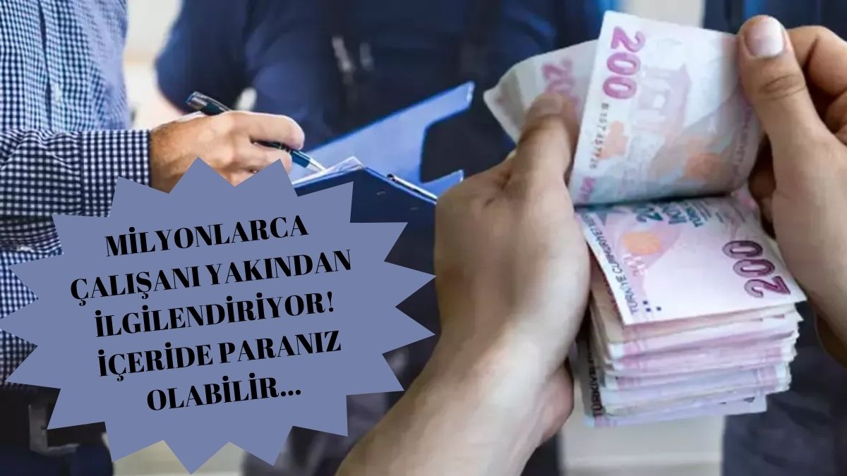 Binlerce çalışanın parası olabilir! 2 ay süre verildi: Almayanların ücreti SGK'ya iade ediliyor